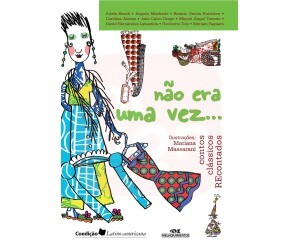 Livro Não Era Uma Vez... Contos Clássicos Recontados