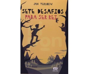 Sete Desafios Para Ser Rei