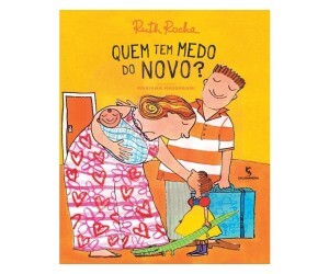 Quem tem Medo do Novo