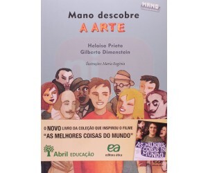 Mano Descobre a Arte