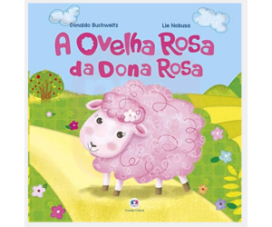 Livro A Ovelha Rosa Da Dona Rosa