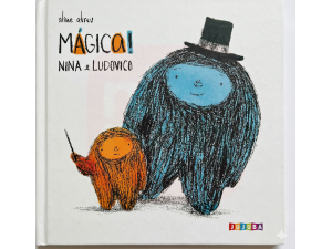 Livro Mágica! Nina e Ludovico